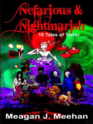 cover image of Nefarious & Nightmarish